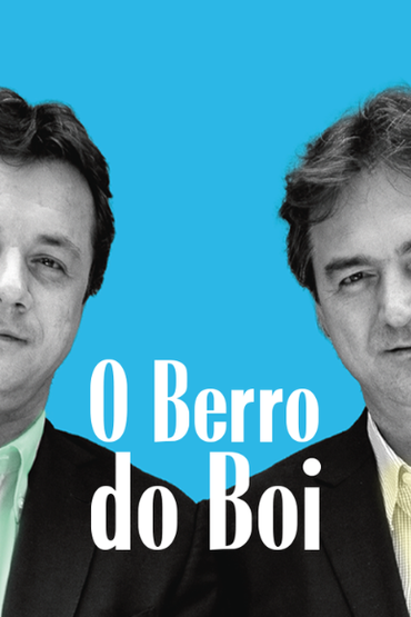 Imagem O Berro do Boi #2 - A engorda